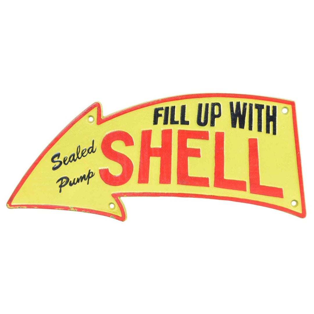 Fill Up With Shell Cast Iron Wall Sign