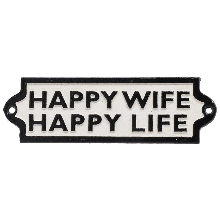 Happy Wife, Happy Life Cast Iron Wall Sign