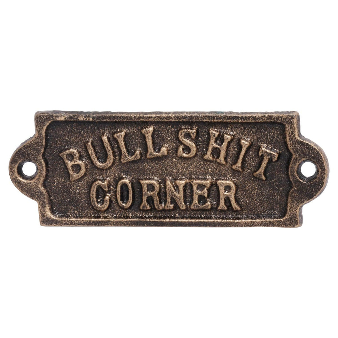 'Bull Shit Corner' Cast Iron Wall Sign